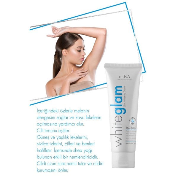 Dr.EA Whiteglam - Cilt Beyazlatıcı ve Leke Giderici Krem 75 ml